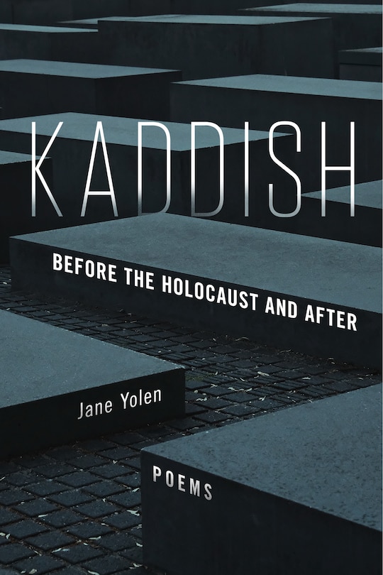 Front cover_Kaddish: Before The Holocaust And After