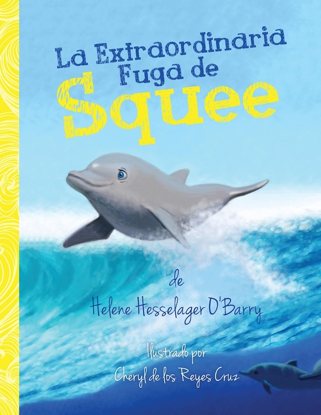 Couverture_La Extraordinaria Fuga de Squee