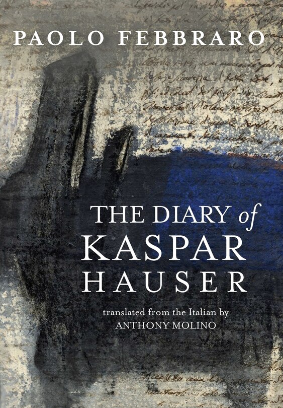 Front cover_The Diary of Kaspar Hauser