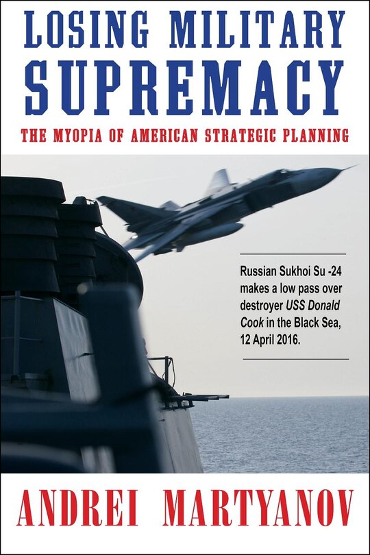 Front cover_Losing Military Supremacy