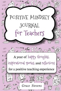 Couverture_Positive Mindset Journal For Teachers