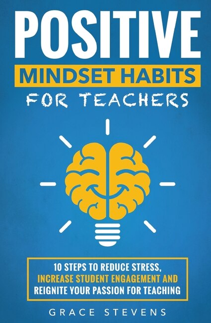 Front cover_Positive Mindset Habits for Teachers