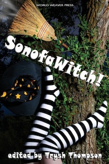 Front cover_SonofaWitch!