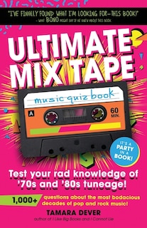 Front cover_Ultimate Mix Tape Music Quiz Book
