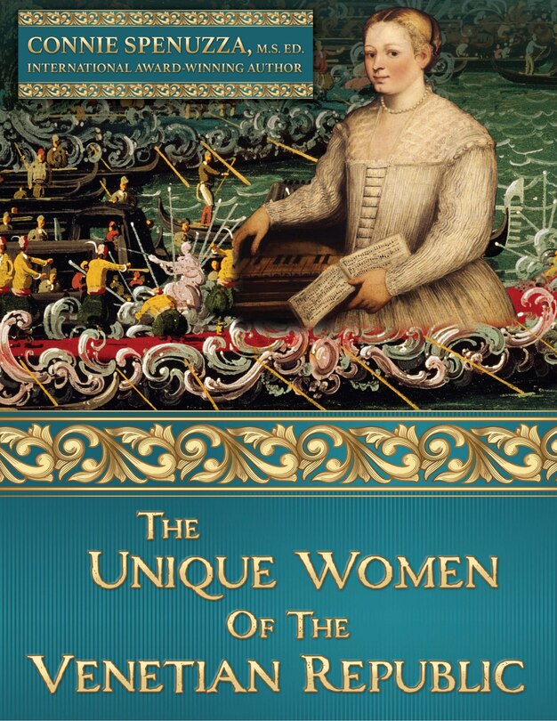 Front cover_The Unique Women of the Venetian Republic