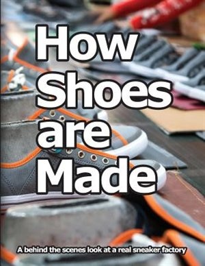 Front cover_How Shoes are Made