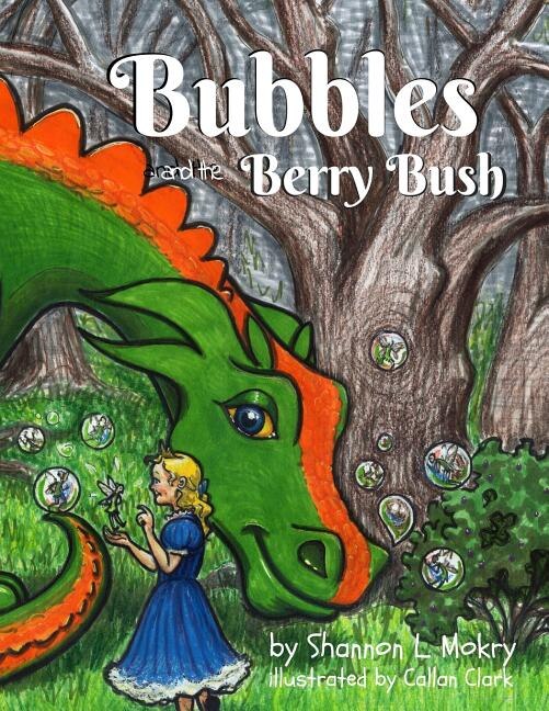 Front cover_Bubbles and the Berry Bush
