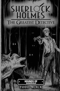 Sherlock Holmes - The Greatest Detective: Hounds Of Baskerville