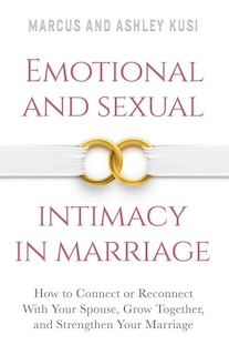 Couverture_Emotional and Sexual Intimacy in Marriage