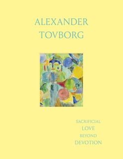 Couverture_Alexander Tovborg: Sacrificial Love Beyond Devotion