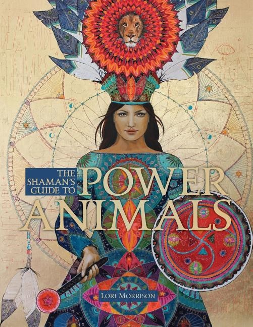 Front cover_The Shaman's Guide to Power Animals