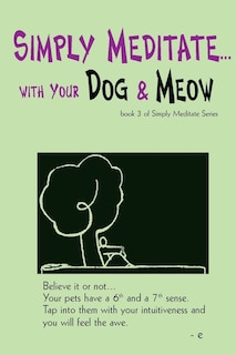 Front cover_Simply Meditate... with Your Dog & Meow