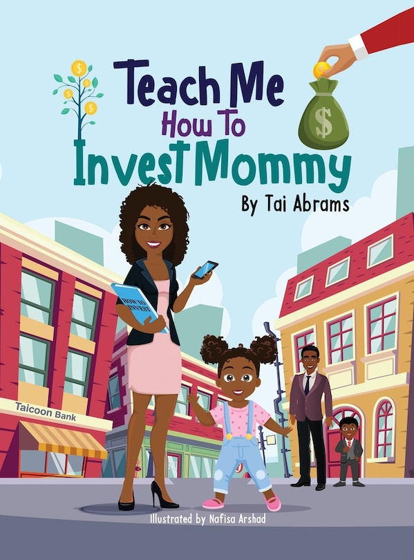 Couverture_Teach Me How to Invest Mommy