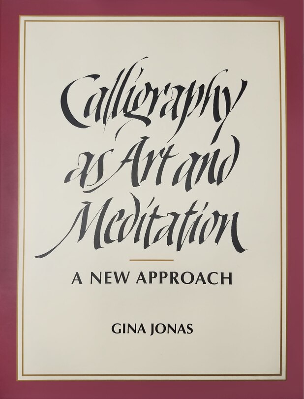 Front cover_Calligraphy as Art and Meditation