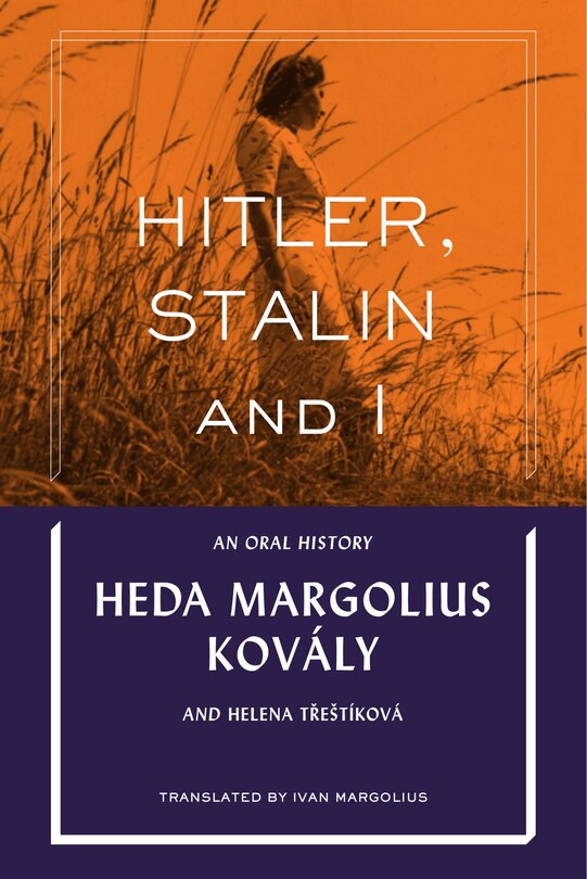 Front cover_Hitler, Stalin And I: An Oral History
