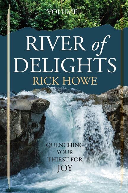 Front cover_River of Delights, Volume 1
