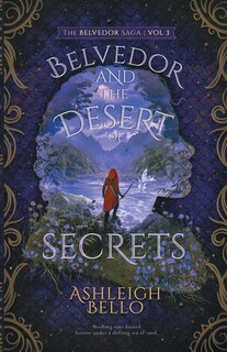 Couverture_Belvedor and the Desert of Secrets
