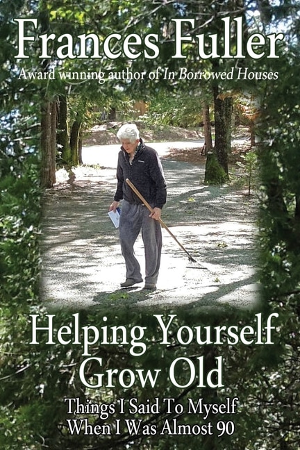 Front cover_Helping Yourself Grow Old