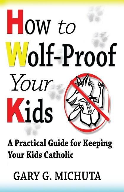 Front cover_How to Wolf-proof Your Kids