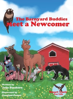 Front cover_The Barnyard Buddies Meet a Newcomer