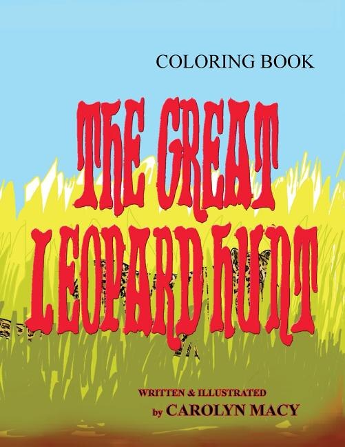Couverture_The Great Leopard Hunt Coloring Book
