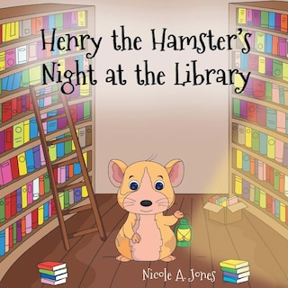 Couverture_Henry the Hamster's Night at the Library