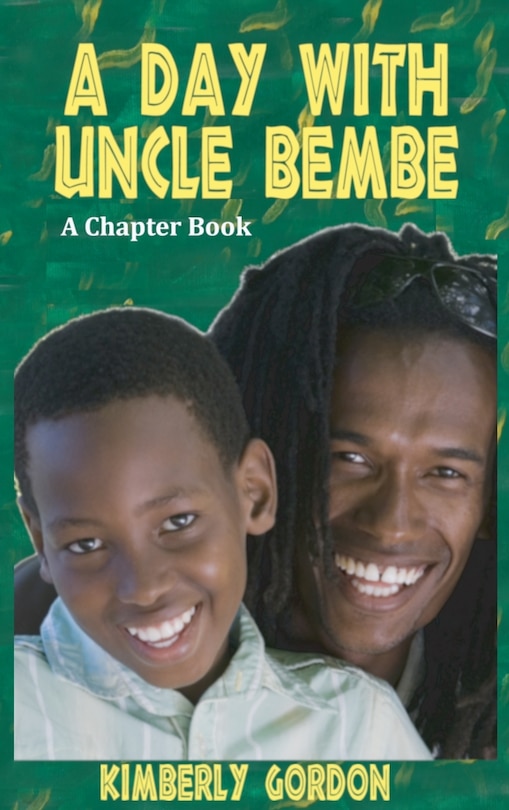 A Day With Uncle Bembe