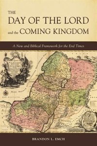 Front cover_The Day of the Lord and the Coming Kingdom