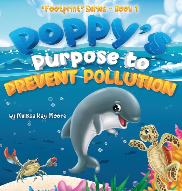 Couverture_Poppy's Purpose to Prevent Pollution