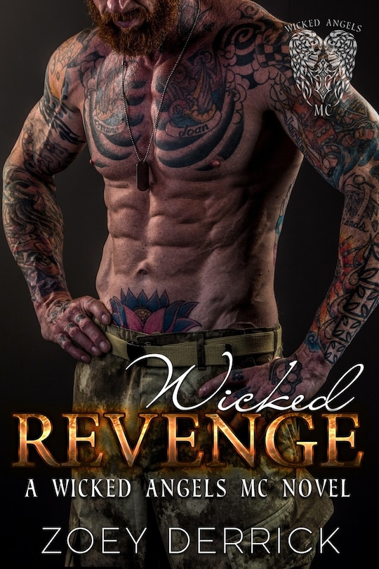 Wicked Revenge: A Wicked Angels MC Novel