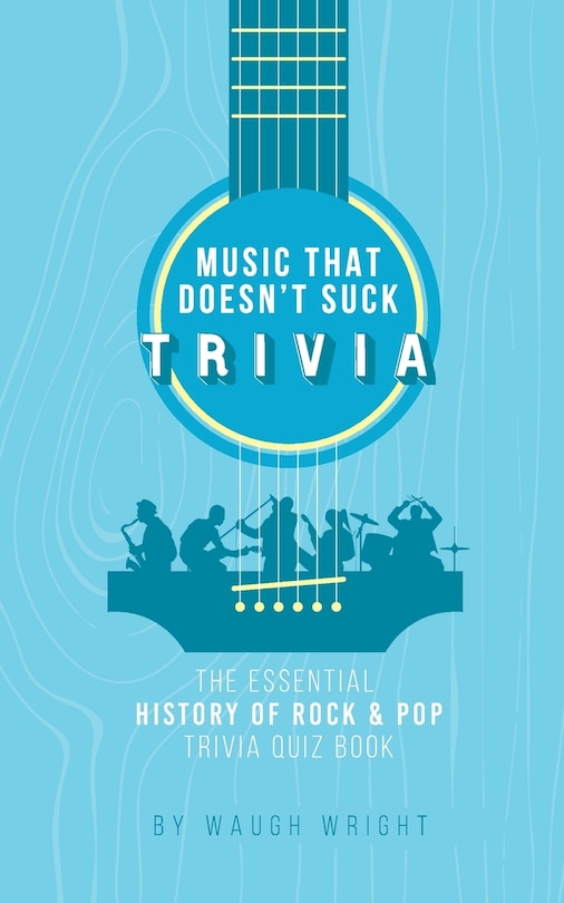 Front cover_The Essential History of Rock & Pop Trivia Quiz Book