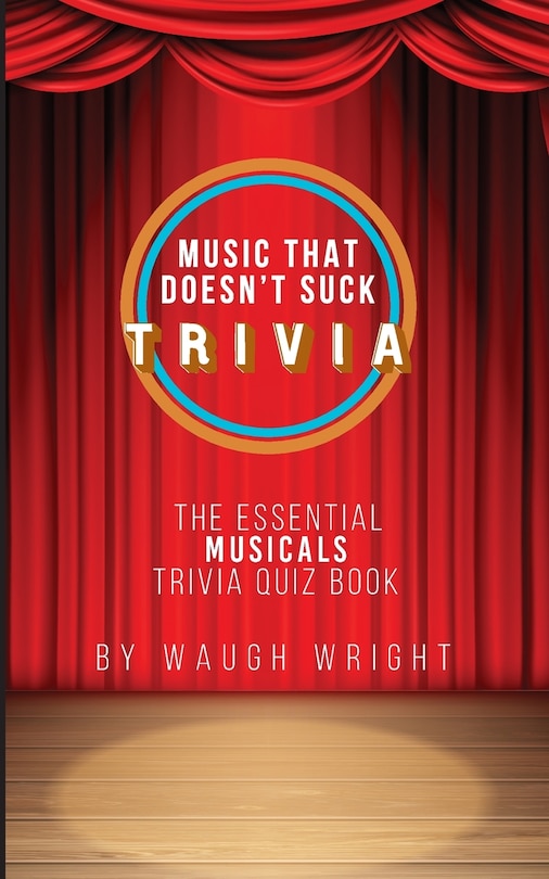 Couverture_The Essential Musicals Trivia Quiz Book