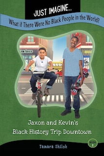 Front cover_Just Imagine...What If There Were No Black People in the World?