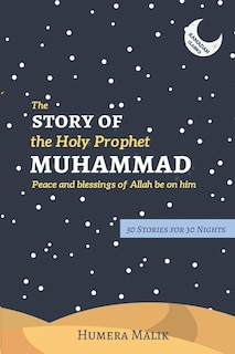Front cover_The Story of the Holy Prophet Muhammad