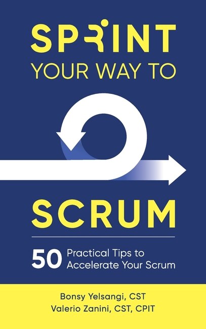 Front cover_Sprint Your Way to Scrum