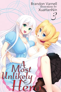 Front cover_A Most Unlikely Hero, Volume 3
