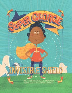 Couverture_Super George and the Invisible Shield
