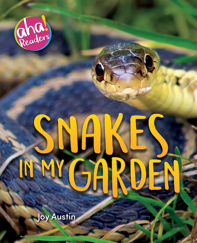 Front cover_Snakes in My Garden