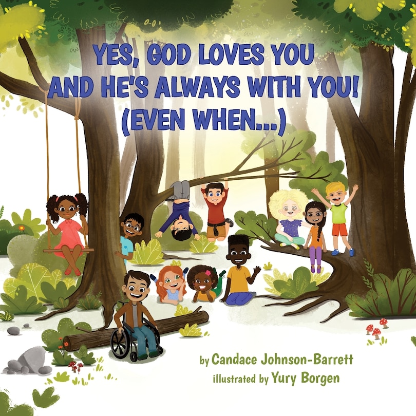Couverture_Yes, God Loves You and He's Always With You! (Even When...)