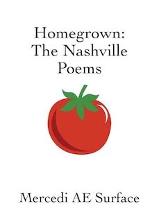 Homegrown: The Nashville Poems