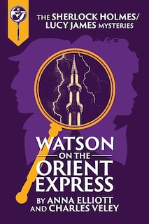 Couverture_Watson on the Orient Express