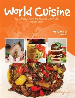 Couverture_World Cuisine - My Culinary Journey Around the World Volume 2
