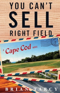 Front cover_You Can't Sell Right Field
