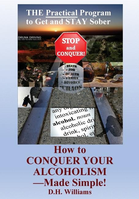 Front cover_How to Conquer Your Alcoholism - Made Simple!