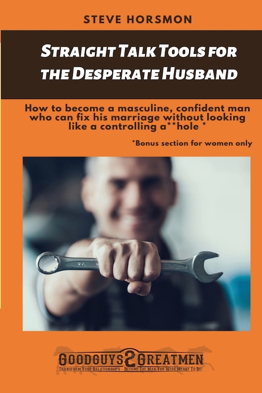 Front cover_Straight Talk Tools for the Desperate Husband