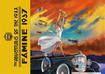 Couverture_The Adventures of the 19XX - Famine 1937