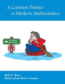 Front cover_A Cartoon Primer of Modern Mathematics
