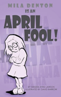 Front cover_Mila Denton is an April Fool