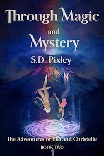 Front cover_Through Magic and Mystery