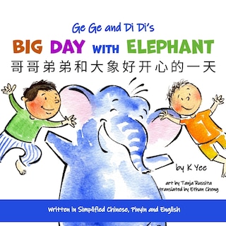 Couverture_Ge Ge and Di Di's Big Day with Elephant